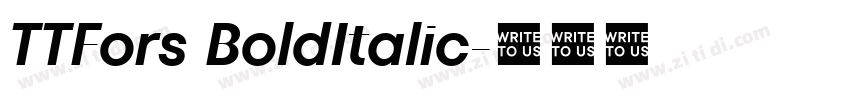 TTFors BoldItalic字体转换